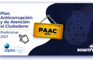 Socialización Plan Anticorrupción y de Atención al Ciudadano 2021