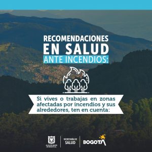 Secretaría Distrital de Salud emite recomendaciones para prevenir problemas en salud ante incendios ocurridos en Bogotá