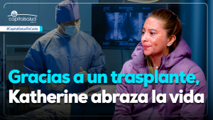 “Volver a nacer”: la historia de Katherine García